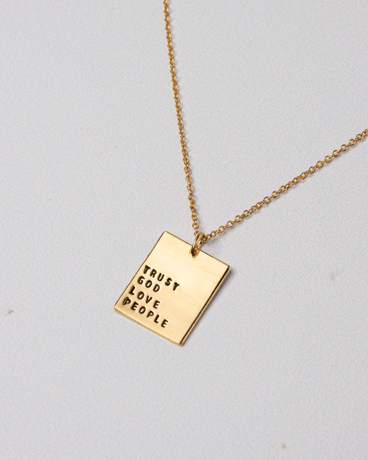 Trust God Love People Necklace