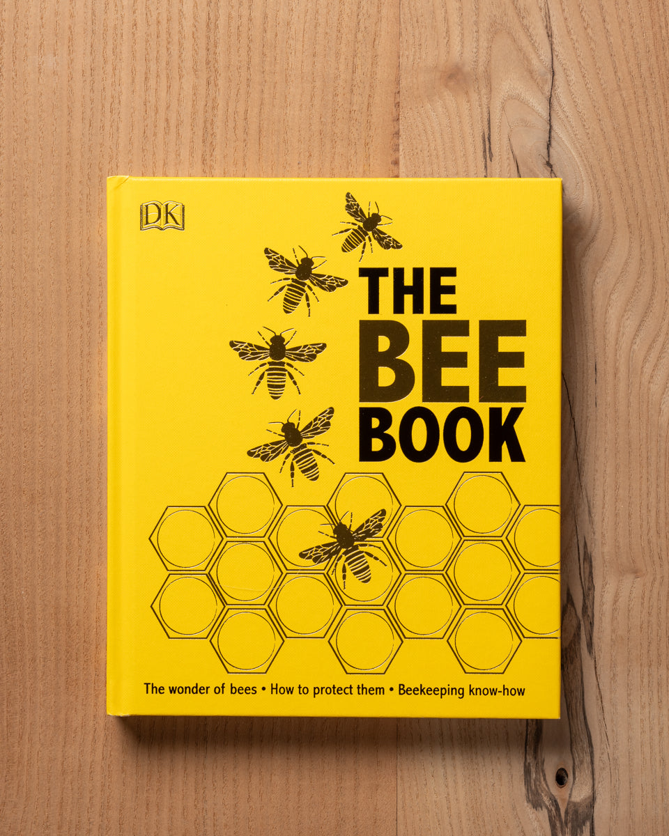 The Bee Book Discover the Wonder of Bees and How to Protect Them for Marrs Mercantile