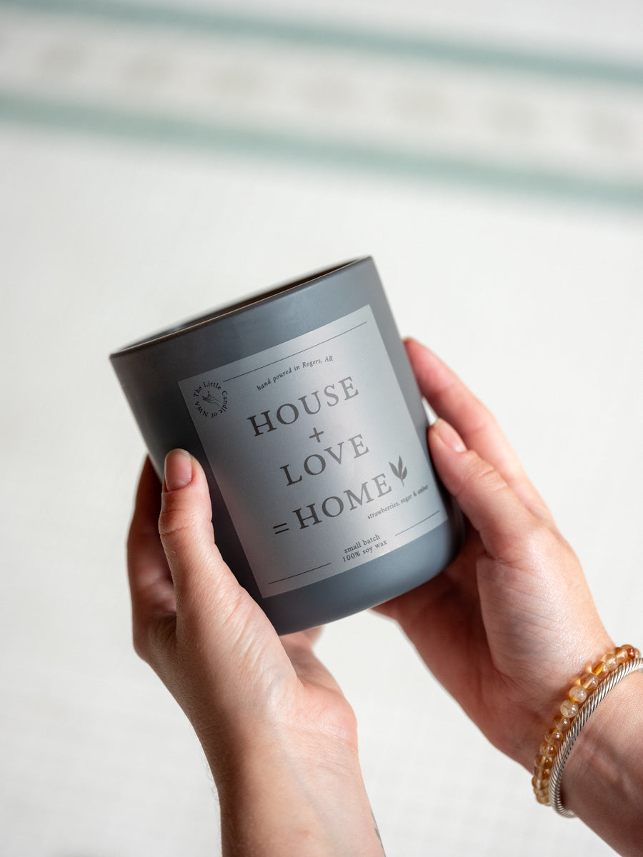 Gray House + Love = Home Candle