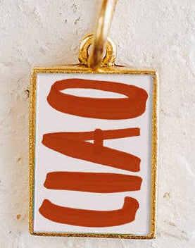 Ciao For Now Charm