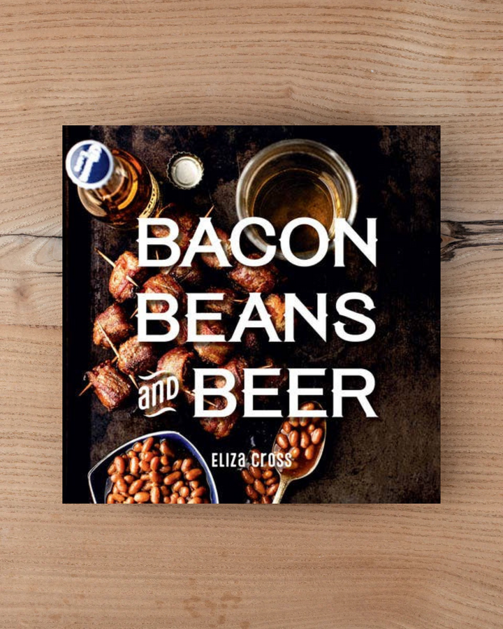 Bacon, Beans, and Beer Cookbook