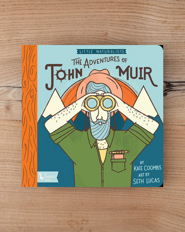 Little Naturalists: The Adventures of John Muir
