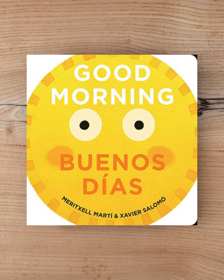 Good Morning - Buenos Días